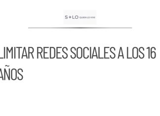 Psicólogo propone limitar acceso a redes sociales a los 16 años