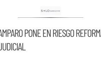 Juez concede amparo que afecta judicial de 2024