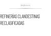 Claudia Sheinbaum redefine refinerías clandestinas como centros de procesamiento